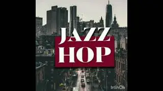 Jazz Hop|Groovepad|DJ S R M M