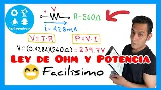 ✅LEY DE OHM y POTENCIA ELÉCTRICA | Circuitos eléctricos)❗️😎💯