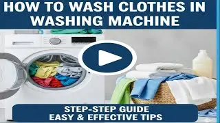 How To Use Comfort In Washing Machine | How to Wash Clothes in Washing Machine 