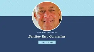 Bentley Ray Cornelius Funeral Service