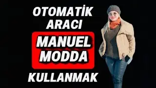 KARLI VE BUZLU YOLDA G&Uuml;VENLİ S&Uuml;R&Uuml;Ş İ&Ccedil;İN OTOMATİK VİTES ARACI MANUEL MODDA NASIL KULLANIRIZ ?#❄️#🚗