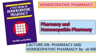 pharmacy and homoeopathic pharmacy by mandal and mandal #pg #homoeopathic #aiapget 