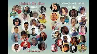 Unlock to Rise: International  online Art show (full version)