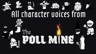 Все фразы персонажей из The Poll Mine