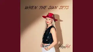 When The Sun Sets