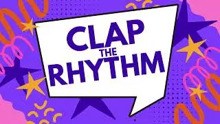 Clap the Rhythm (crotchets and quavers)