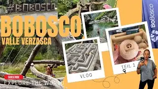 BoBosco Trail - Kugelbahnweg im Valle Verzasca Ausflugstipp mit Kindern im Tessin - Trail mit Boccia
