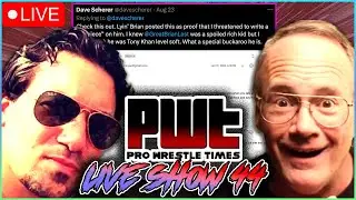 PWT Live Show #44 - Jim Cornette And Brian Last Unleash, Dave Meltzer Is A Goof, AEW Dynamite Reacts