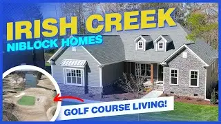 Irish Creek | Niblock Homes | Niblock Homes | Golf Course Living! | New Construction Homes