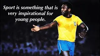 PELE | Great Words - Inspirational words and quotes that can change your life.