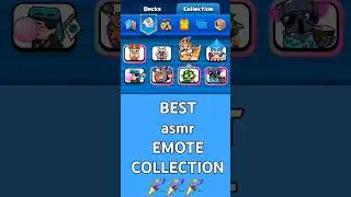 asmr EMOTE COLLECTION #clashroyale #clashroyaleemote #emotechallenge #emote #emoteroyale #gaming