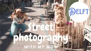 Street photography with my mom in Delft