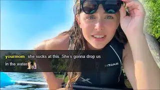 Live streamer tries kayaking