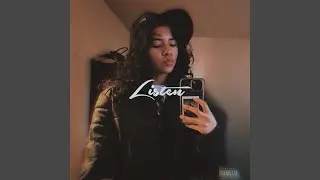 LISTEN (freestyle)