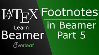Footnotes - Part 5 - Beamer LaTeX course