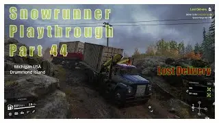 Snowrunner Drummond Island Michigan Part 44/Lost Delivery - Find and Deliver!