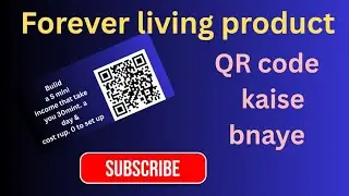 Forever living product how to genrate QR code #flpindia nisha Forever #