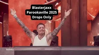 Blasterjaxx @ Parookaville 2025 | Drops Only