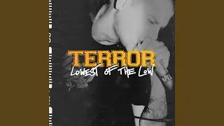 Lowest Of The Low