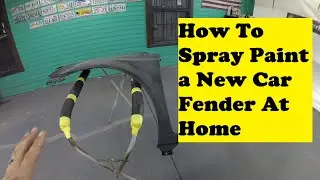 How To Spray Paint a New Car Fender At Home
