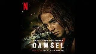 Damsel 2024 Soundtrack | Roses and Ritual - David Fleming | A Netflix Original Film Score |