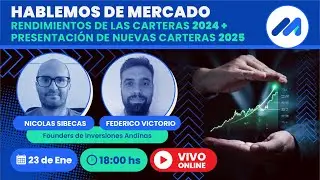 ¿Cómo rindieron las carteras de Inversiones Andinas en 2024? + Presentación de nuevas carteras 2025