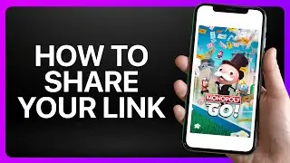 How To Share Your Link Monopoly Go Tutorial