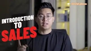 SEKOLAH JALANAN BY TIMOTHY RONALD, Introduction to sales