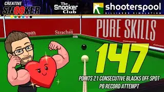 ShootersPool  | Snooker 147 points - 21 Consectuive blacks - Record attempt