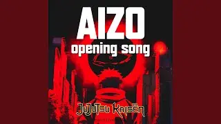 AIZO - Jujutsu Kaisen S3 Opening Song - Epic Version