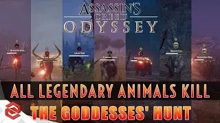 Assassin's Creed Odyssey: The Goddesses Hunt - All Legendary Animals Kill [PS4 Pro]
