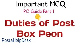 Important MCQ for Duties of Post Box Peon, PO Guide Part 1 #poguidepart1 #postalhelpdesk