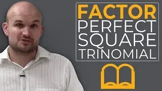 How do you factor a perfect square trinomial