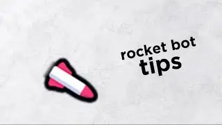 rocket bot royale tips
