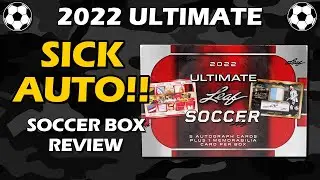 SICK AUTO!! Обзор Leaf Ultimate Soccer Hobby Box 2022