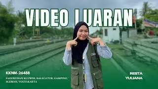 VIDEO LUARAN KKNM UNY 2025 ll RESTA YULIANA ll KKNM-26488 ll PADUKUHAN KLUWIH