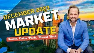 Discover the Latest in the Austin Housing Market This December 2023!