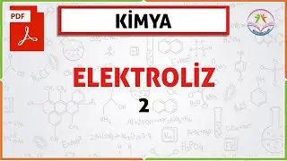 ELEKTROLİZ 2 (2020 AYT) (KİMYA VE ELEKTRİK)
