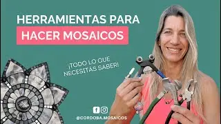 Tus Primeras Herramientas de Mosaico 👉 Guía Fácil y Práctica