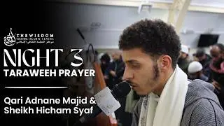 3rd Night of Taraweeh 1447/2026 | Sheikh Hicham Syaf & Qari Adnane Majid