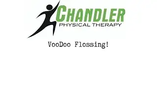 Voodoo Flossing- Chandler Physical Therapy
