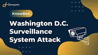 Washington D.C. Surveillance System Attack