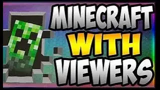 Minecraft BedRock & Java With Viewers
