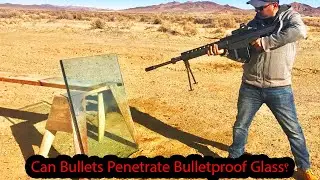 Can Bullets Penetrate Bulletproof Glass? You Won&rsquo;t Believe the Result!