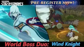 [Blue Protocol Star Resonance] ~ (Wind Knight) World Boss Duo: Storm Goblin King