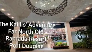 Our Festive Season Holiday in Far North Queensland staying in Ramada Resort by Wyndham Port Douglas