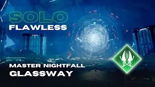 Solo Flawless Master Nightfall 
