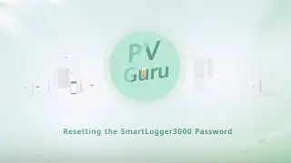 Resetting the SmartLogger3000 Password