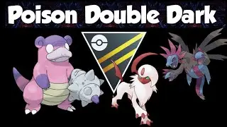 Poison Double Dark LIKE YOU'VE NEVER SEEN BEFORE Ultra League FT Galarian Slowbro Absol & Hydreigon