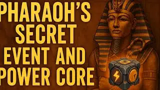 Pharaoh's Secret Event and Power Core in Last Z: Survival Shooter